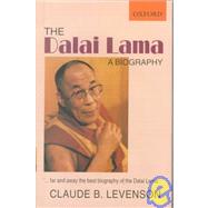 The Dalai Lama A Biography