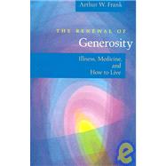 The Renewal of Generosity