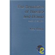 The Semiotics of Theatre and Drama