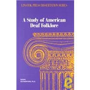 Study of American Deaf Folklore