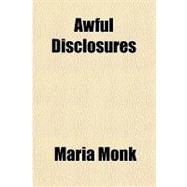 Awful Disclosures