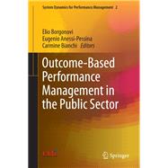 Outcome-based Performance Management in the Public Sector