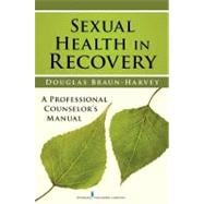 Sexual Health in Recovery