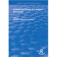 Institutional Change in Transition Economies