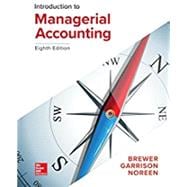 Loose Leaf for Introduction to Managerial Accounting