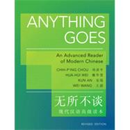 Anything Goes: An Advanced Reader of Modern Chinese