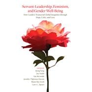 Servant-Leadership, Feminism, and Gender Well-Being