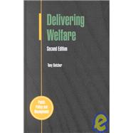 Delivering Welfare