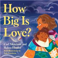 How Big is Love?