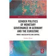 Gender Politics of Monetary Governance in Germany and the Eurozone