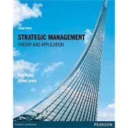 Strategic Management : Theory and Application