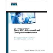 Cisco BGP-4 Command and Configuration Handbook : CCIE Professional Development