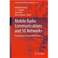 Mobile Radio Communications and 5G Networks