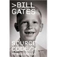 Source Code My Beginnings book cover, ISBN 9798217070176