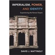 Imperialism, Power, and Identity,9780691160177