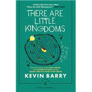 There Are Little Kingdoms