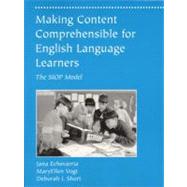 Making Content Comprehensible for English Language Learners : The SIOP Model