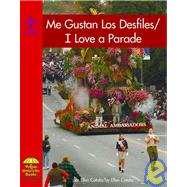 I Love a Parade / Me Gustan Los Desfiles