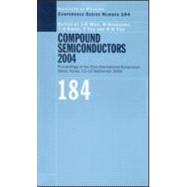 Compound Semiconductors 2004: Compound Semiconductors for Quantum Science and Nanostructures