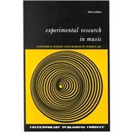 Experimental Research in Music: Workbook in Design and Statistical Tests