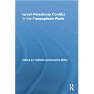 Israeli-Palestinian Conflict in the Francophone World