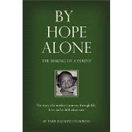 By Hope Alone