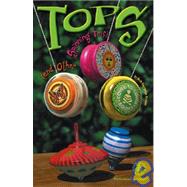 Tops and Other Spinning Toys