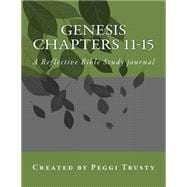 Genesis, Chapters 11-15