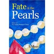 Fate & the Pearls