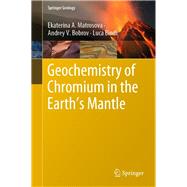 Geochemistry of Chromium in the Earth’s Mantle