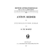 Anton Reiser, ein psychologischer Roman