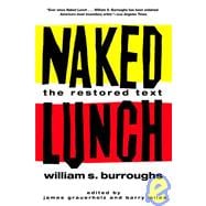 Naked Lunch The Restored Text