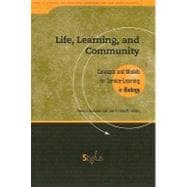 Life, Learning, and Community