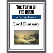 The Tents of the Arabs