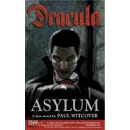 Dracula Volume 1: Asylum