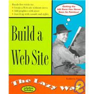 Build a Web Site the Lazy Way