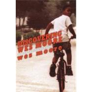 Discovering Wes Moore (The Young Adult Adaptation)