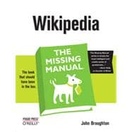 Wikipedia: The Missing Manual, 1st Edition