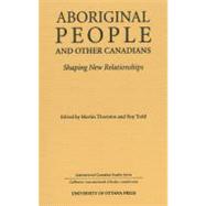 Aboriginal People and Other Canadians