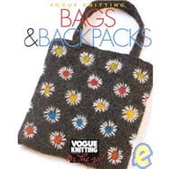 Vogue® Knitting on the Go: Bags & Backpacks