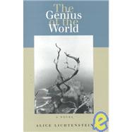 The Genius of the World: A Novel