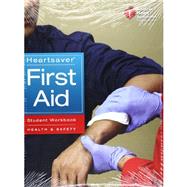 Heartsaver First Aid Workbook