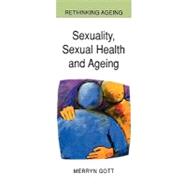 Sexuality, Sexual Health And Ageing