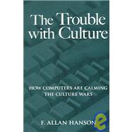 The Trouble With Culture