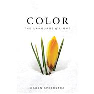 Color The Language of Light