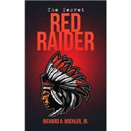 The Secret Red Raider