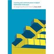 Learning and Communication in Digital Multimodal Landscapes