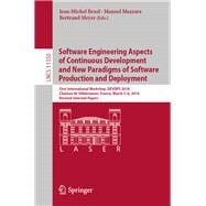 Software Engineering Aspects of Continuous Development and New Paradigms of Software Production and Deployment