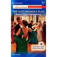 The Matchmaker's Plan