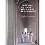 Legal and Political Reforms in Saudi Arabia